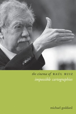Cinema of Raúl Ruiz