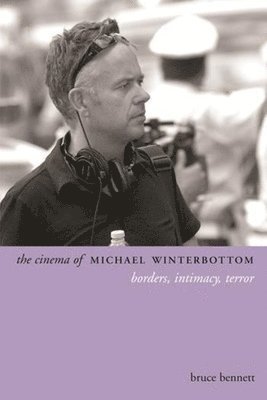 The Cinema of Michael Winterbottom 1