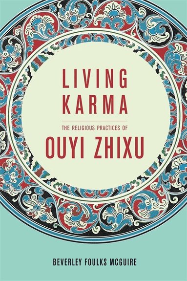 Beverley Foulks McGuire - Living Karma, Inbunden