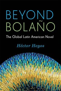 bokomslag Beyond Bolaño