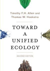 bokomslag Toward a Unified Ecology