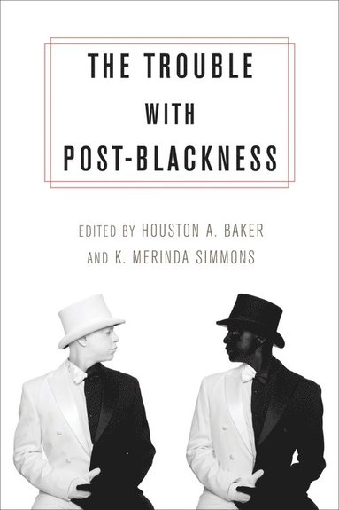 bokomslag Trouble with Post-Blackness