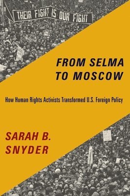 From Selma to Moscow 1