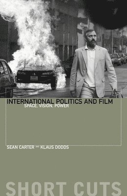 bokomslag International Politics and Film