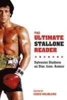 Chris Holmlund - Ultimate Stallone Reader, Häftad