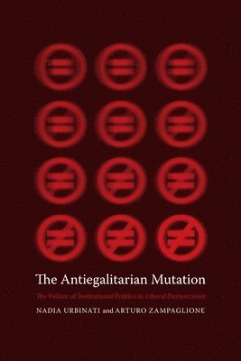bokomslag The Antiegalitarian Mutation