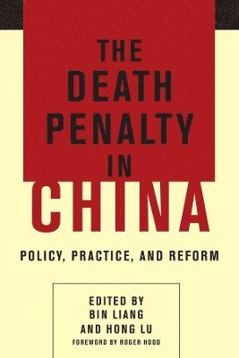 bokomslag The Death Penalty in China