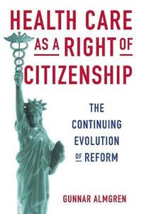 bokomslag Health Care as a Right of Citizenship