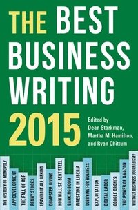 bokomslag The Best Business Writing 2015