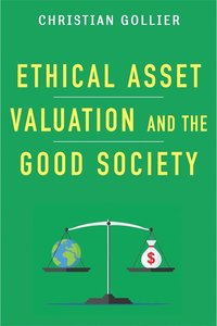 bokomslag Ethical Asset Valuation and the Good Society