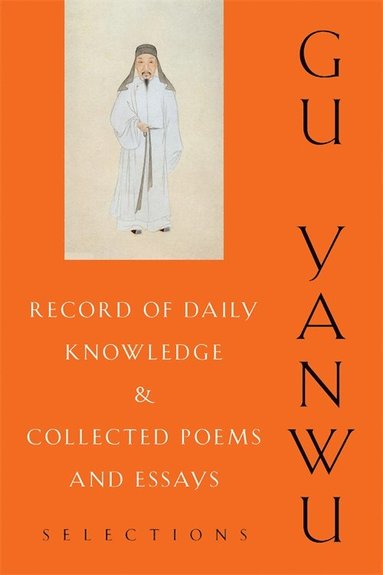 bokomslag Record of Daily Knowledge and Collected Poems and Essays