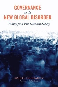 bokomslag Governance in the New Global Disorder