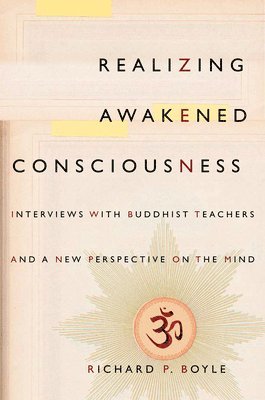 Realizing Awakened Consciousness 1