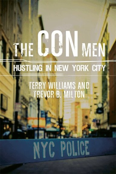 Terry Williams, Trevor Milton - Con Men, Inbunden
