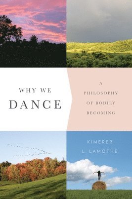 Why We Dance 1