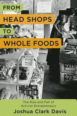 From Head Shops to Whole Foods 1