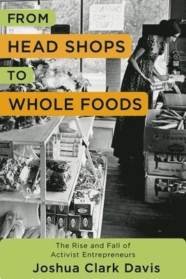 From Head Shops to Whole Foods 1