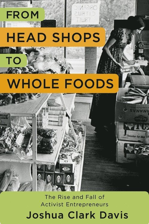 From Head Shops to Whole Foods 1