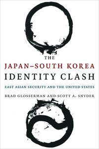 bokomslag The JapanSouth Korea Identity Clash