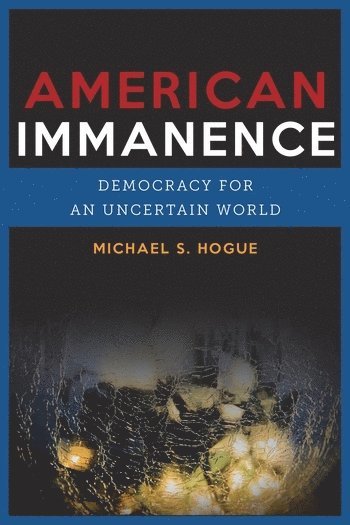 bokomslag American Immanence