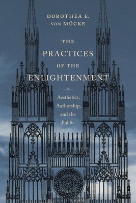 The Practices of the Enlightenment 1