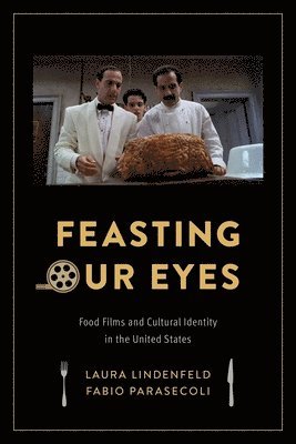 Feasting Our Eyes 1