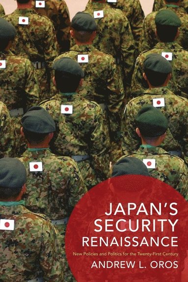 bokomslag Japan's Security Renaissance