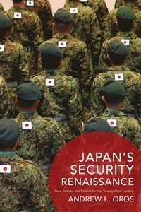 bokomslag Japans Security Renaissance