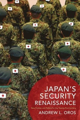 Japan’s Security Renaissance