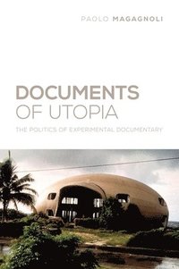 bokomslag Documents of Utopia