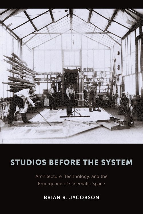 Brian R. Jacobson, Brian Jacobson - Studios Before the System, Inbunden