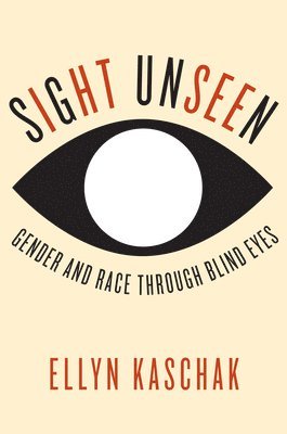 Sight Unseen 1