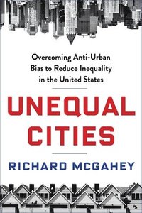 bokomslag Unequal Cities
