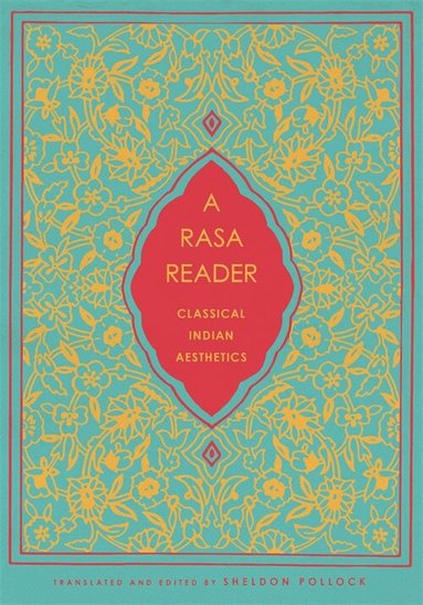 Sheldon Pollock - Rasa Reader, Inbunden