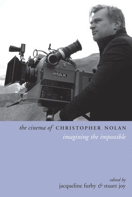 The Cinema of Christopher Nolan 1