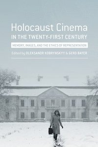 bokomslag Holocaust Cinema in the Twenty-First Century