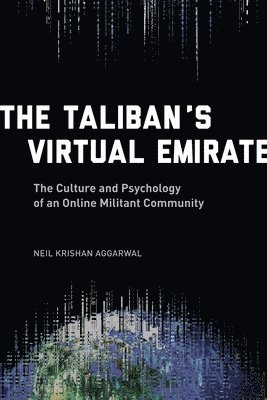 The Taliban's Virtual Emirate 1