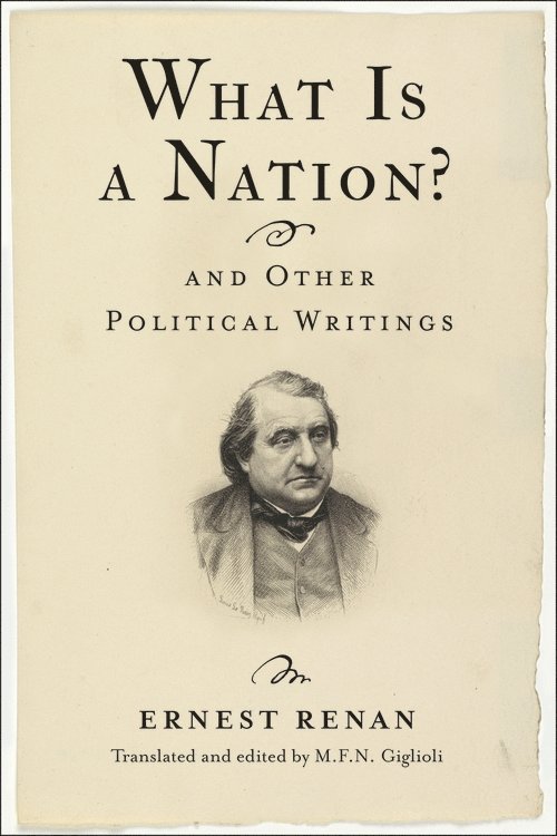 What Is a Nation? and Other Political Writings 1