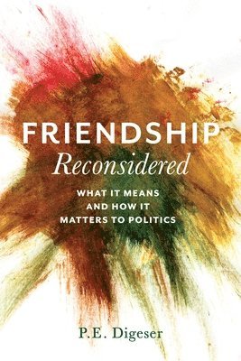 Friendship Reconsidered 1