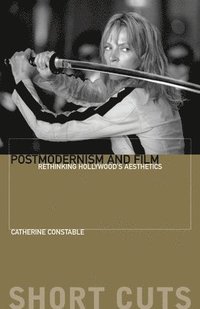 bokomslag Postmodernism and Film