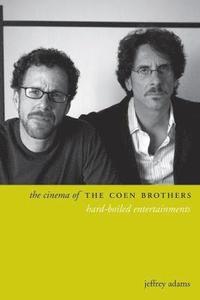 bokomslag The Cinema of the Coen Brothers