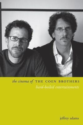 The Cinema of the Coen Brothers 1