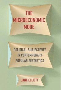 bokomslag The Microeconomic Mode