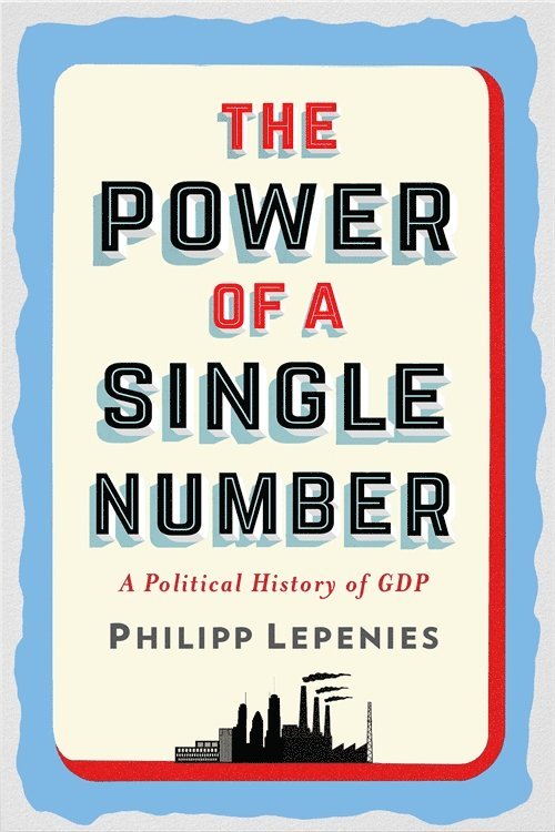 Philipp Lepenies - Power of a Single Number, Inbunden