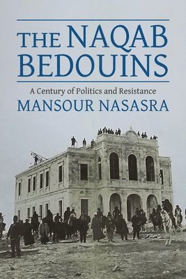 The Naqab Bedouins 1