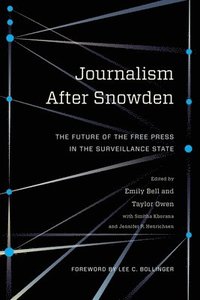 bokomslag Journalism After Snowden
