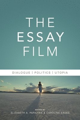 Elizabeth Papazian, Caroline Eades - Essay Film, Häftad