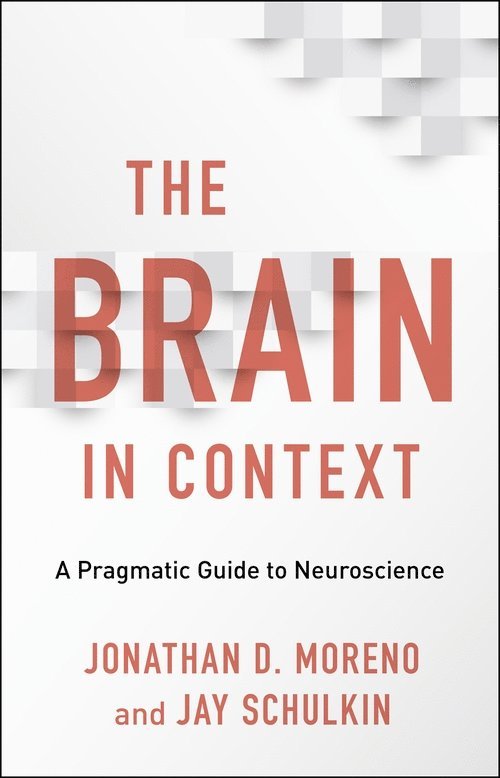 The Brain in Context 1