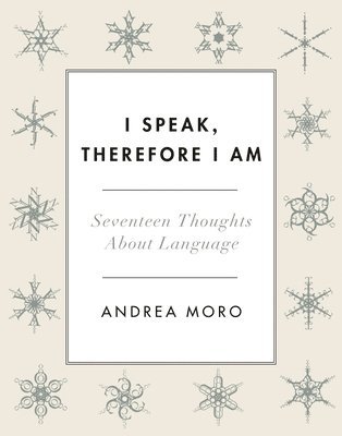 I Speak, Therefore I Am 1