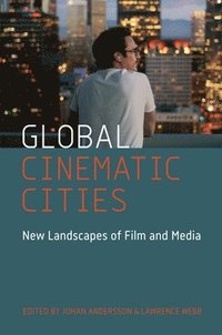 bokomslag Global Cinematic Cities